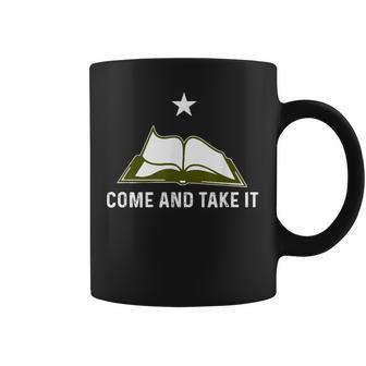 Come And Take It Book Ban Coffee Mug - Monsterry UK