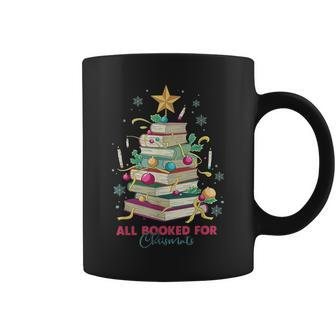 All Booked For Christmas Tree Book Librarian Teacher Xmas Coffee Mug - Seseable