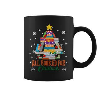 All Booked For Christmas Tree Books Librarian Bookworm Coffee Mug - Seseable