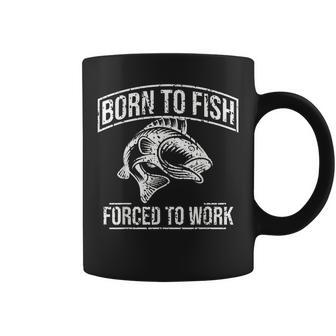 Born To Fish But Forced To Work Fishing Coffee Mug - Thegiftio UK