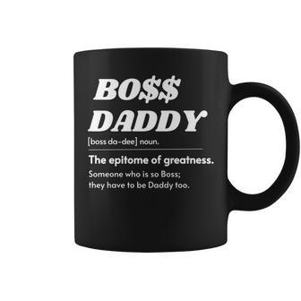 Boss Daddy Mens Boss Dad Cool Dad BossFathers DayBossman Coffee Mug | Crazezy