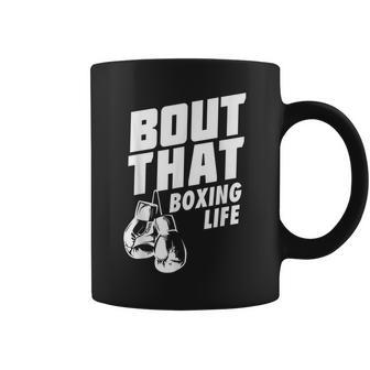 Bout That Boxing Life Boxing Gloves Coffee Mug - Monsterry DE