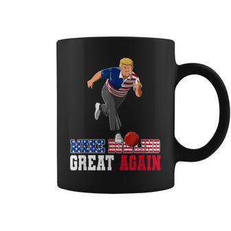 Make Bowling Great Again Trump Bowling Accessories Coffee Mug - Monsterry CA