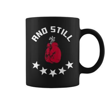 Boxing And Still Champ T Coffee Mug - Monsterry DE