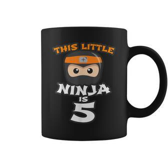 Boy Girl 5Th Birthday This Little Ninja Is 5 Years Old Bday Coffee Mug - Monsterry AU