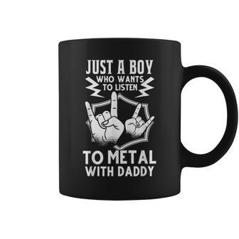 Boy Listens To Metal With Daddy Heavy Rock Coffee Mug - Monsterry
