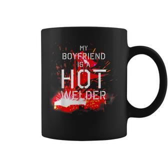 My Boyfriend Is A Hot Welder Girlfriend Coffee Mug - Monsterry AU
