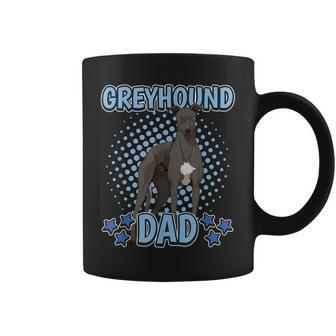 Boys Greyhound Dad Dog Owner Father's Day Greyhounds Coffee Mug - Monsterry UK