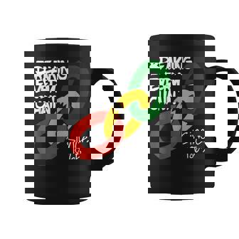 Breaking Every Chain Since 1865 Junenth Freedom Coffee Mug - Seseable
