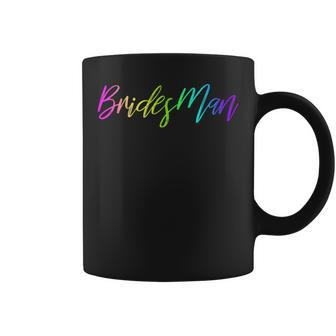 Bridesman Proposal Gay Bachelorette Party Wedding Coffee Mug - Monsterry CA