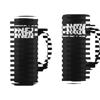 Broski Best Friend Coffee Mug - Thegiftio