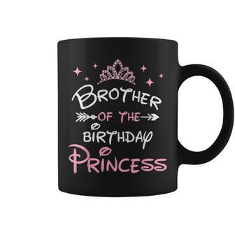 Brother Of The Birthday Princess Toddler Kid Girl Family Coffee Mug - Monsterry CA