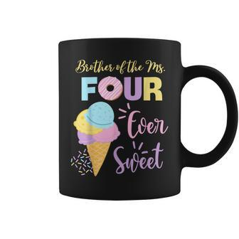 Brother Of The Ms Four Ever Sweet Ice-Cream 4Th Birthday Coffee Mug - Thegiftio UK