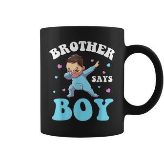 Brother Says Boy Gender Reveal Baby Dabbing Coffee Mug - Thegiftio UK