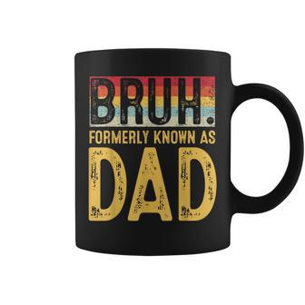 Bruh Formerly Known As Dad Father's Day Vintage Coffee Mug - Seseable