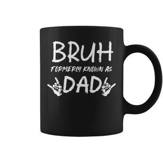 Bruh Formerly Known As Dad Rocks Father's Day Rocking Dad Coffee Mug - Thegiftio UK