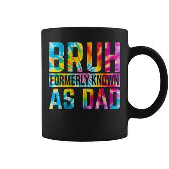 Bruh Formerly Known As Dad Tie Dye Dad Father's Day Coffee Mug - Thegiftio UK