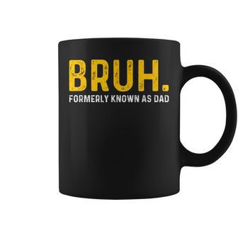 Bruh Formerly Known As Dad Vintage Father's Day Men Coffee Mug - Seseable
