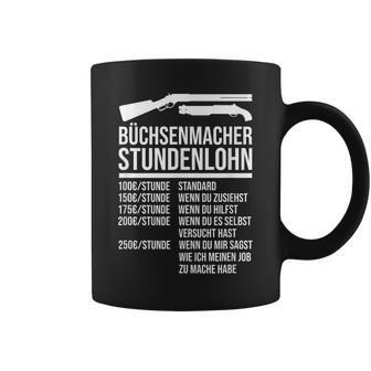 Büchsenmacher Stundenlohn Saying S Tassen - Geschenkecke