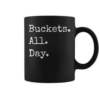 Buckets All Day Bad Basketball T Coffee Mug - Monsterry UK