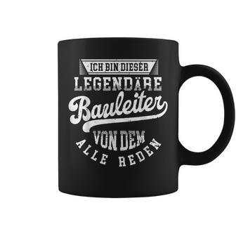 Builder Legend intage Slogan Bauchef S Tassen - Geschenkecke