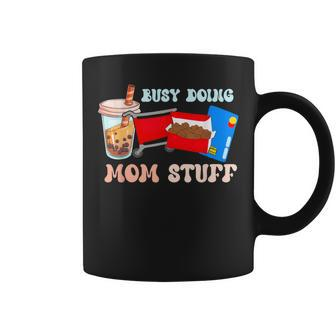 Busy Doing Mom Stuff Busy-Mom Bubble Tea Coffee Mug - Monsterry