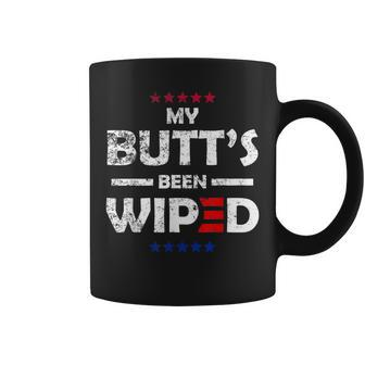 My Butt's Been Wiped Joe Biden Quote Coffee Mug | Crazezy