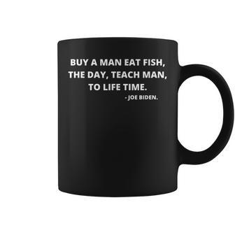 Buy A Man Eat Fish Quote Coffee Mug | Crazezy AU