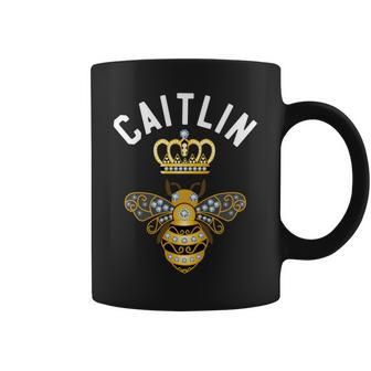 Caitlin Name Caitlin Birthday Queen Crown Bee Caitlin Coffee Mug - Seseable