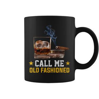 Call Me Old Fashioned Cigar Smoker Smoking Cigar And Bourbon Coffee Mug - Monsterry