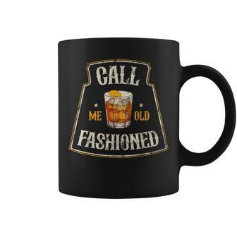 Call Me Old Fashioned Whiskey Lover Cocktail Drinker Vintage Coffee Mug - Seseable