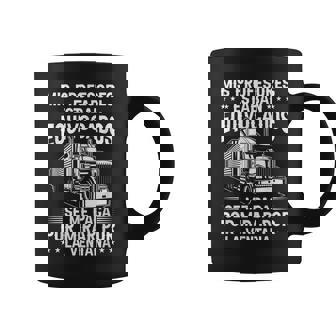 Camionero Se Me Paga Por Mirar Por Laentana Camión Taza de café - Regaloses