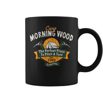 Camp Morning Wood Camping The Perfect Place To Pitch A Tent Coffee Mug - Monsterry