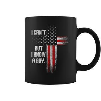 I Can't But I Know A Guy Jesus Cross Christian Believer Coffee Mug - Monsterry DE