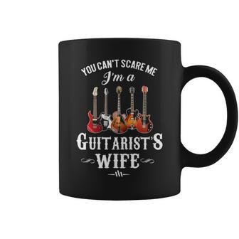 You Can't Scare Me I'm A Guitarist's Wife Coffee Mug | Mazezy UK