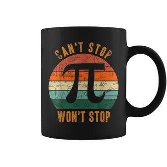 Can't Stop Pi Won't Stop Math Pi Day Vintage Teacher Coffee Mug - Monsterry UK
