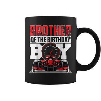 Car Racing Brother Of Birthday Boy Formula Race Car Driver Coffee Mug - Monsterry