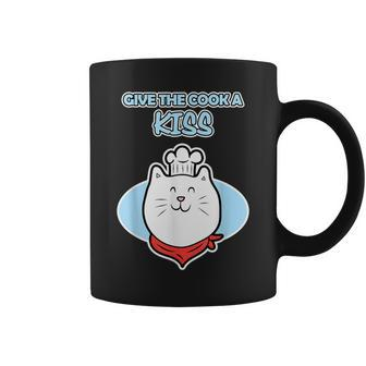 Cat Chef Cook For And Give The Cook A Kiss Coffee Mug - Monsterry CA