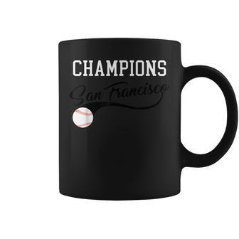 Champions San Francisco Baseball Fan Retro Vintage Graphic Coffee Mug - Monsterry