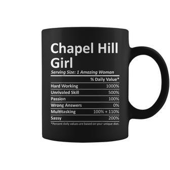 Chapel Hill Girl Nc North Carolina City Home Root Coffee Mug - Monsterry CA
