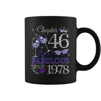 Chapter 46 Est 1978 46 Years Old 46Th Birthday Queen Coffee Mug - Seseable