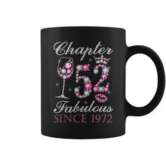 Chapter 52 Fabulous Since 1972 52Nd Birthday Decorations Coffee Mug - Thegiftio UK