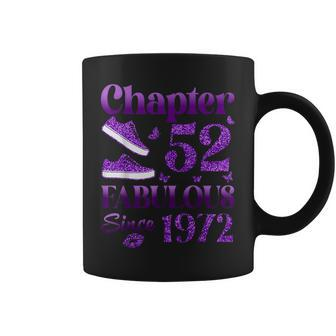 Chapter 52 Fabulous Since 1972 52Nd Birthday For Women Coffee Mug - Monsterry