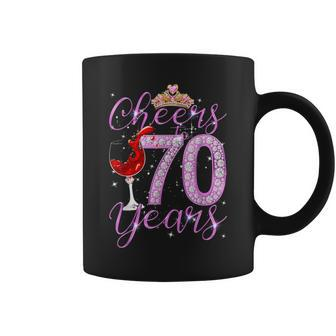 Cheers To 70 Years Old Happy 70Th Birthday Queen Women Coffee Mug - Monsterry AU
