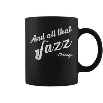 Chicago Musician And All That Jazz Coffee Mug - Monsterry CA