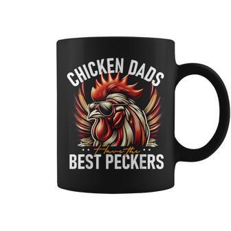 Chicken Dads Have The Best Peckers Father's Day Farmer Dad Coffee Mug - Thegiftio UK