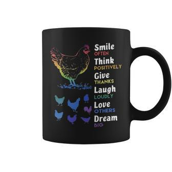Chicken Smile Often Think Positively Give Thanks Laugh Loudly Love Others Dream Big Coffee Mug | Mazezy