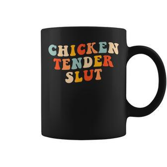 Chicken Tender Slut Retro Coffee Mug - Monsterry AU