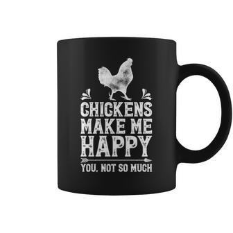 Chickens Make Me Happy Chicken Lover Poultry Farmer Farm Coffee Mug | Mazezy