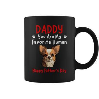 Chihuahua Daddy You Are My Favorite Human Father's Day Cute Coffee Mug - Thegiftio UK